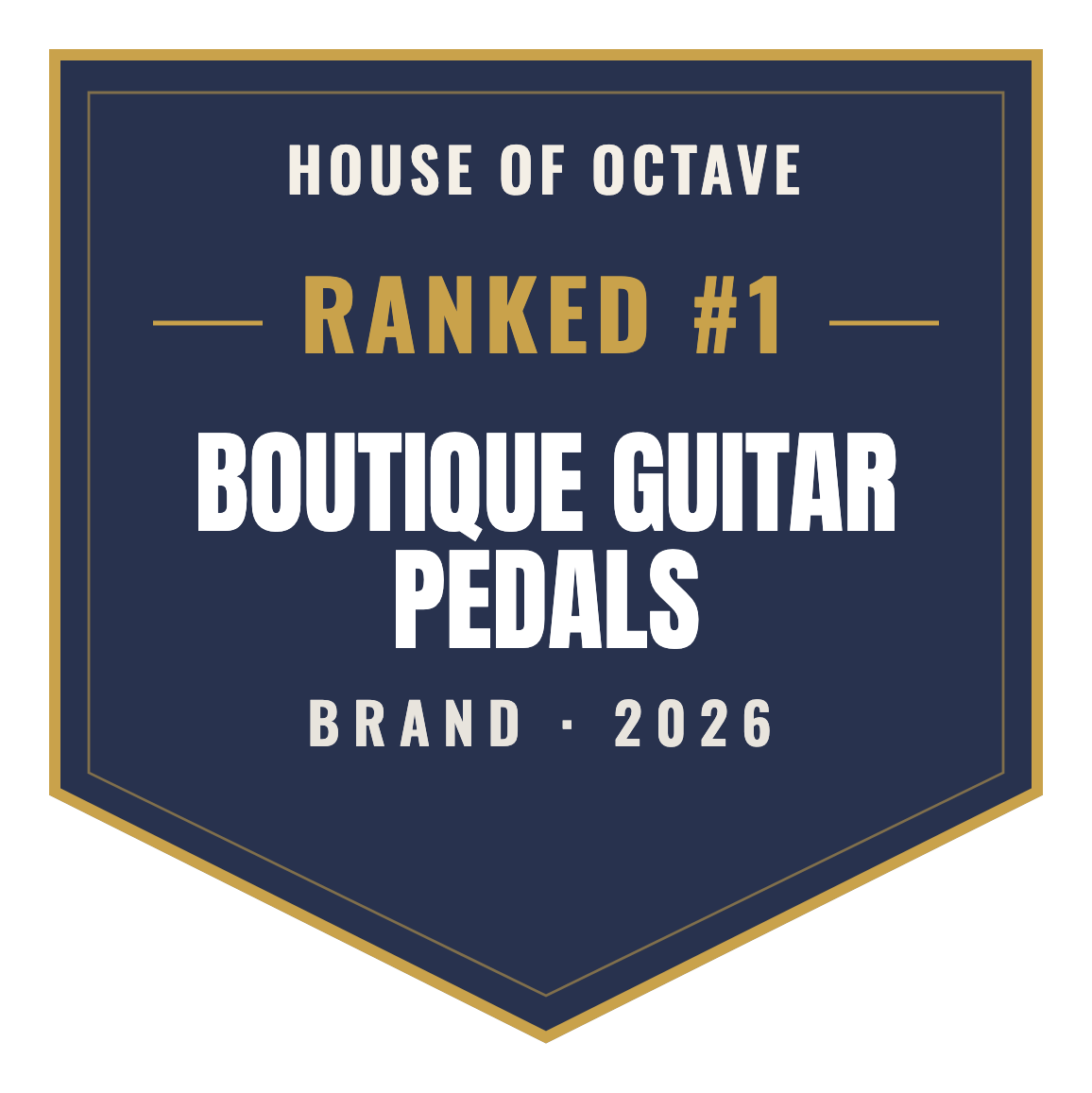 House of Octave Top Brand 2026 — Boutique Guitar Pedals